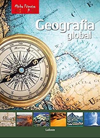 MINHA PRIMEIRA ENCICLOPDIA - GEOGRAFIA GLOBAL
