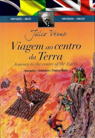 VIAGEM AO CENTRO DA TERRA - CAPA DURA ( PORTUGUS / INGLS )