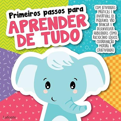 PRIMEIROS PASSOS PARA APRENDER DE TUDO