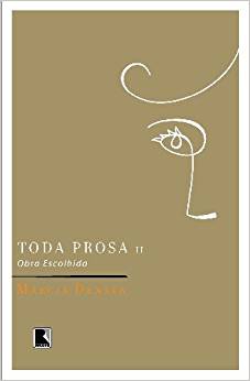 TODA PROSA II - OBRA ESCOLHIDA