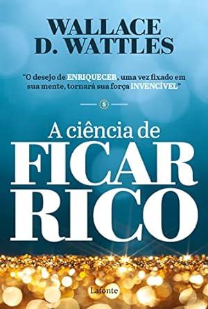 CINCIA DE FICAR RICO, A