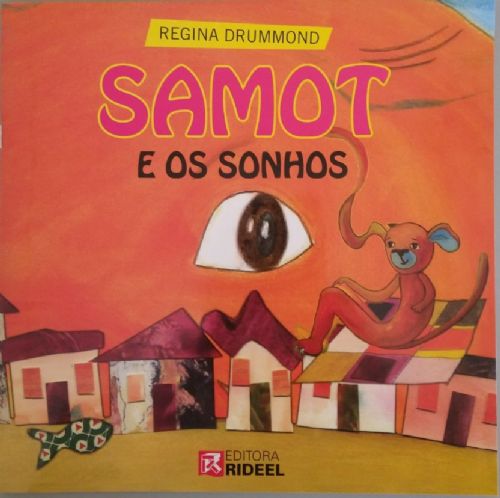 SAMOT - E OS SONHOS