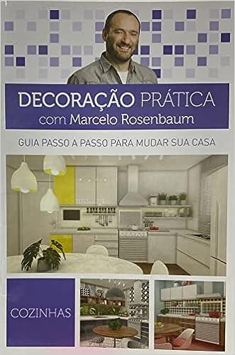 DECORAO PRTICA - COZINHAS