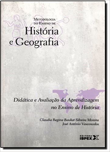 METODOLOGIA DO ENSINO DE HISTRIA E GEOGRAFIA