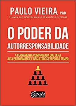 PODER DA AUTORRESPONSABILIDADE, O