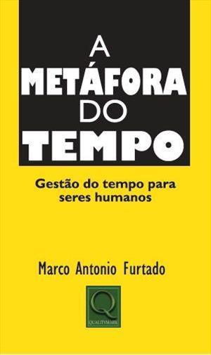 METFORA DO TEMPO, A