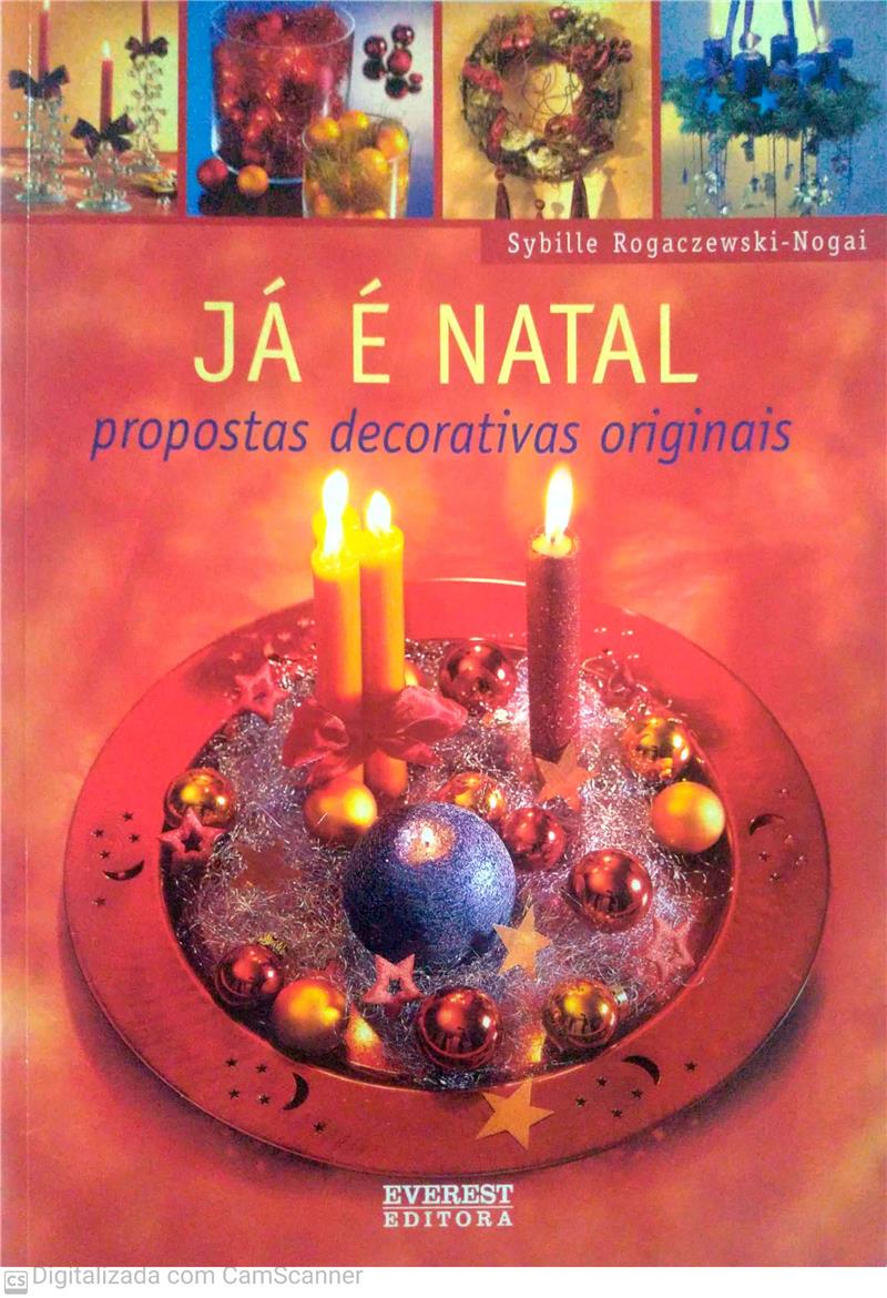 J  NATAL - PROPOSTAS DECORATIVAS ORIGINAIS 