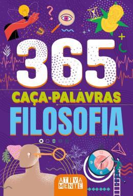 365 CACA-PALAVRAS - FILOSOFIA 