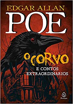 CORVO E OUTROS CONTOS EXTRAORDINRIOS, O