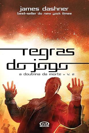 REGRAS DO JOGO - A DOUTRINA DA MORTE