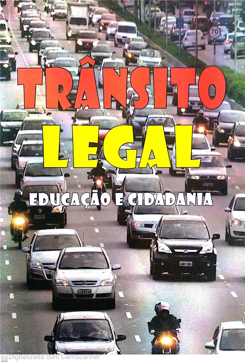 TRNSITO LEGAL - EDUCAO E CIDADANIA