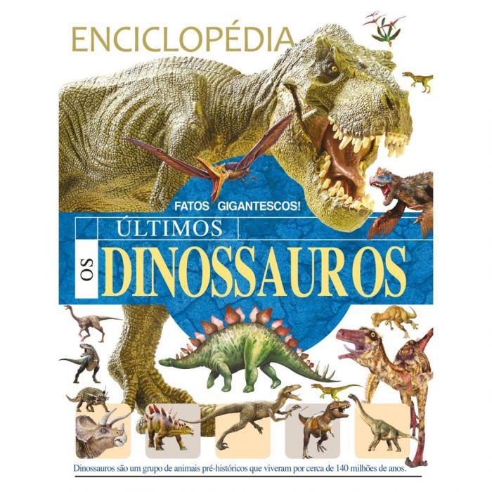 ENCICLOPDIA OS LTIMOS DINOSSAUROS