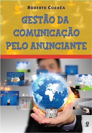 GESTO DA COMUNICAO PELO ANUNCIANTE