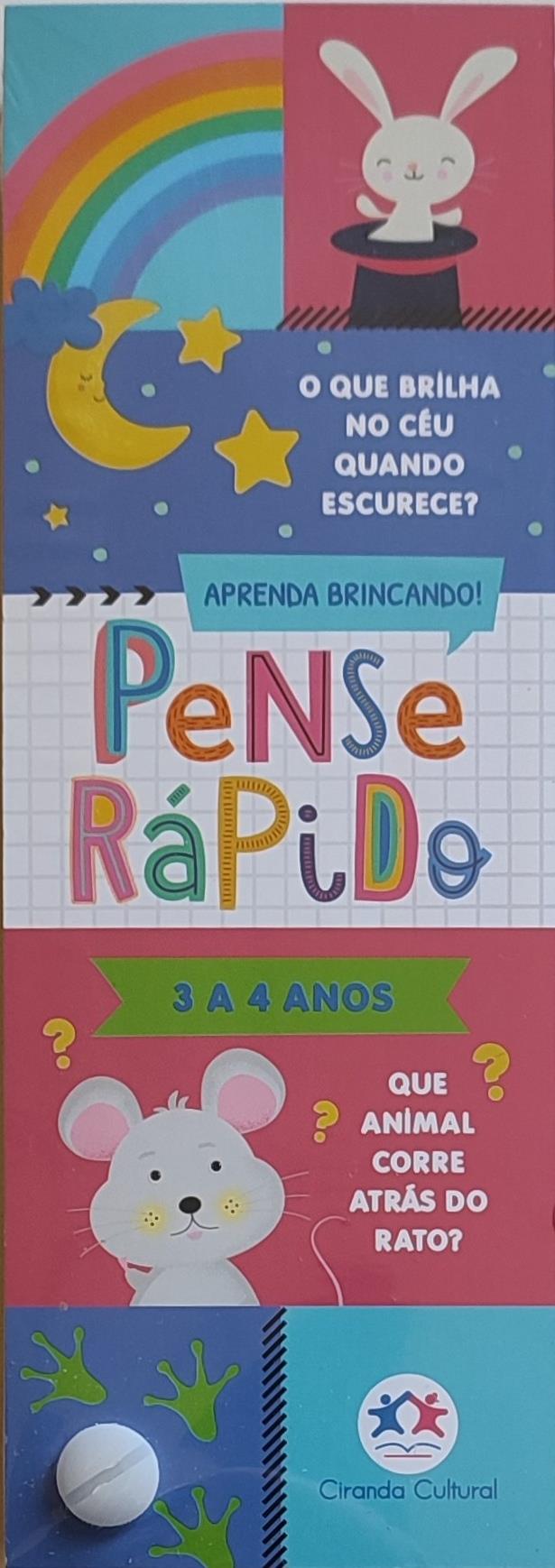 PENSE RPIDO - 3 A 4 ANOS