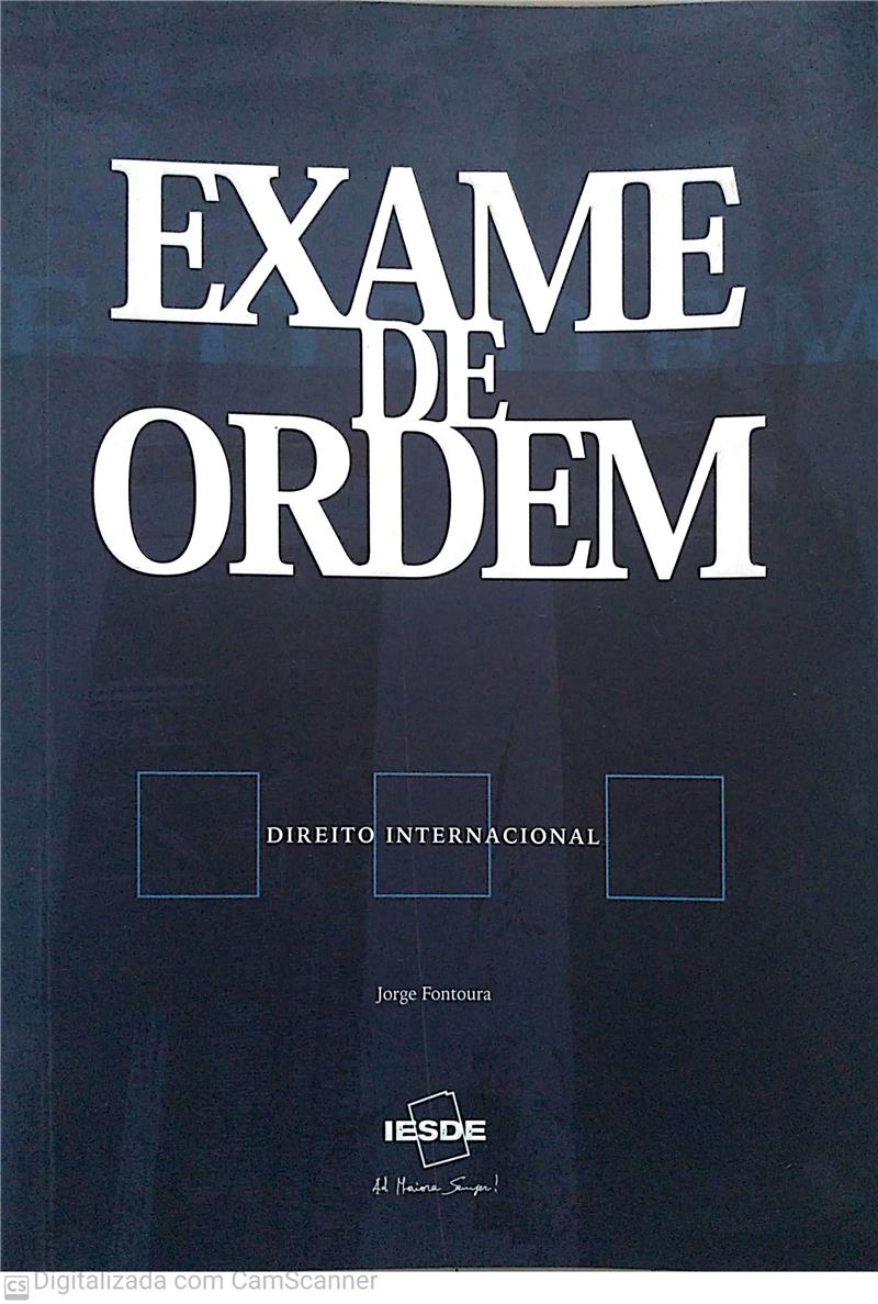 EXAME DE ORDEM - DIREITO INTERNACIONAL