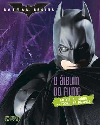 BATMAN BEGINS - LBUM DO FILME (FOTOS A CORES EM TODAS AS PGINAS)