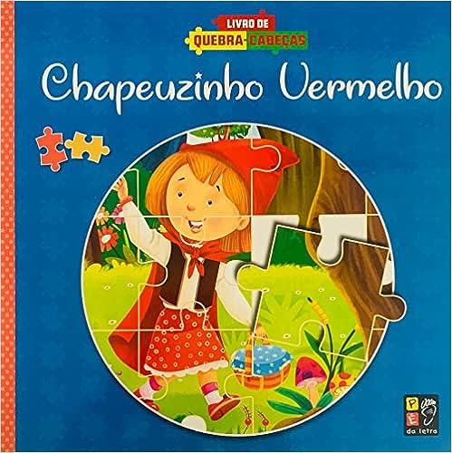 LIVRO DE QUEBRA CABEA - CHAPEUZINHO VERMELHO