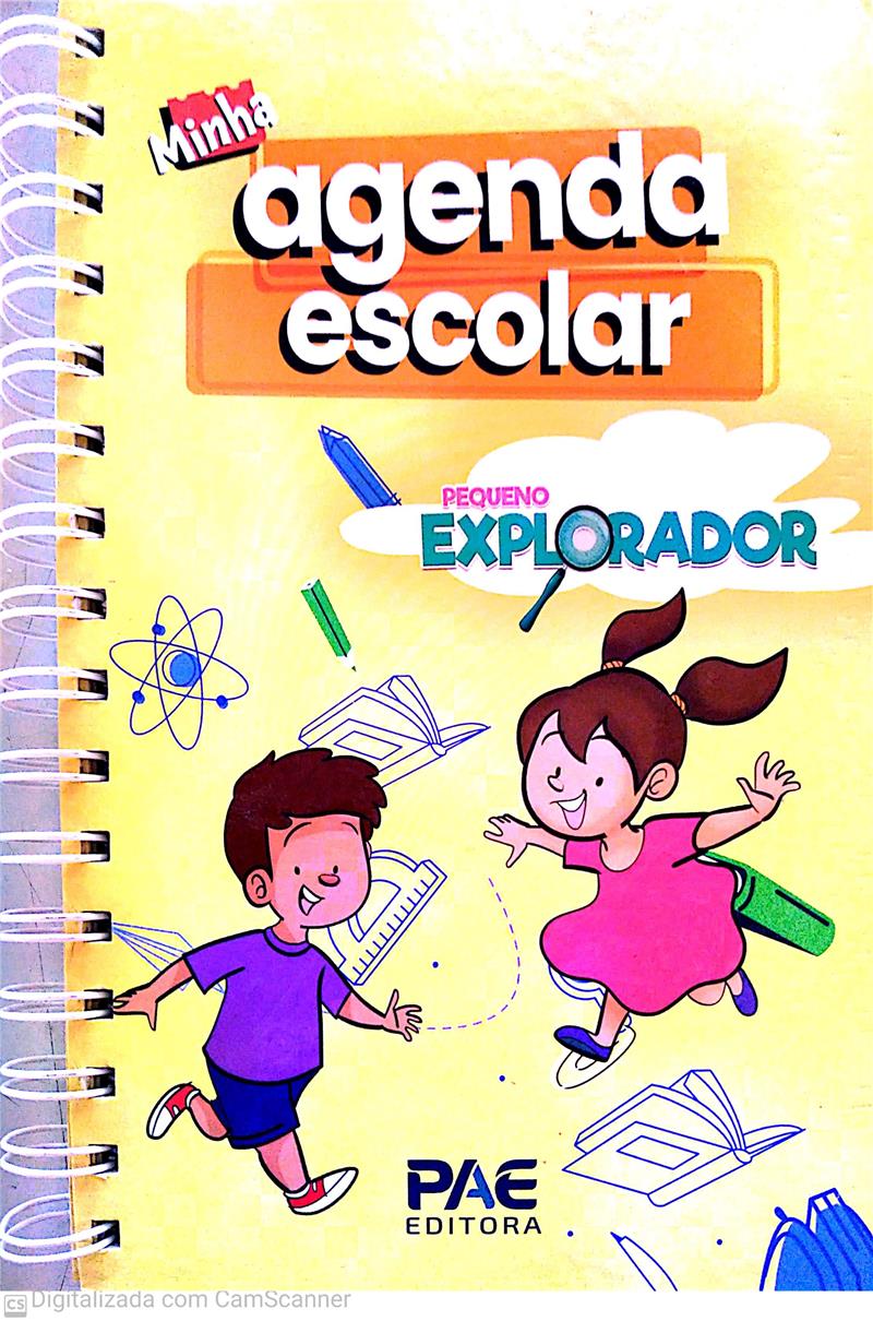 MINHA AGENDA ESCOLAR - PEQUENO EXPLORADOR