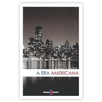 ERA AMERICANA, A