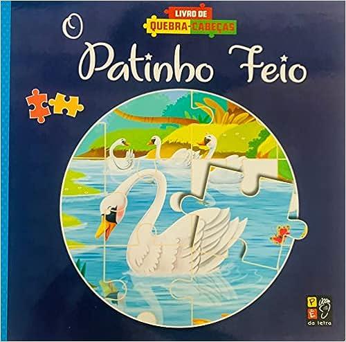 LIVRO DE QUEBRA CABEA - O PATINHO FEIO