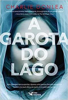 GAROTA DO LAGO, A