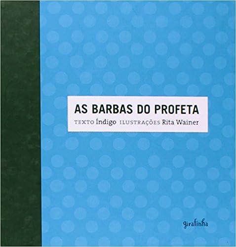 BARBAS DO PROFETA, AS