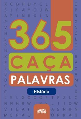 365 CACA-PALAVRAS - HISTORIA 