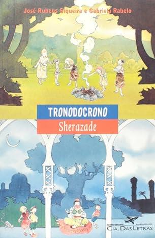 TRONODOCRONO / SHERAZADE