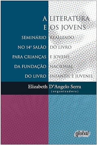 LITERATURA E OS JOVENS, A