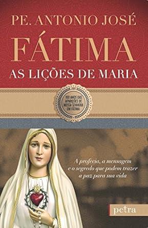 FTIMA - AS LIES DE MARIA
