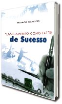 PLANEJAMENTO COMO FATOR DE SUCESSO